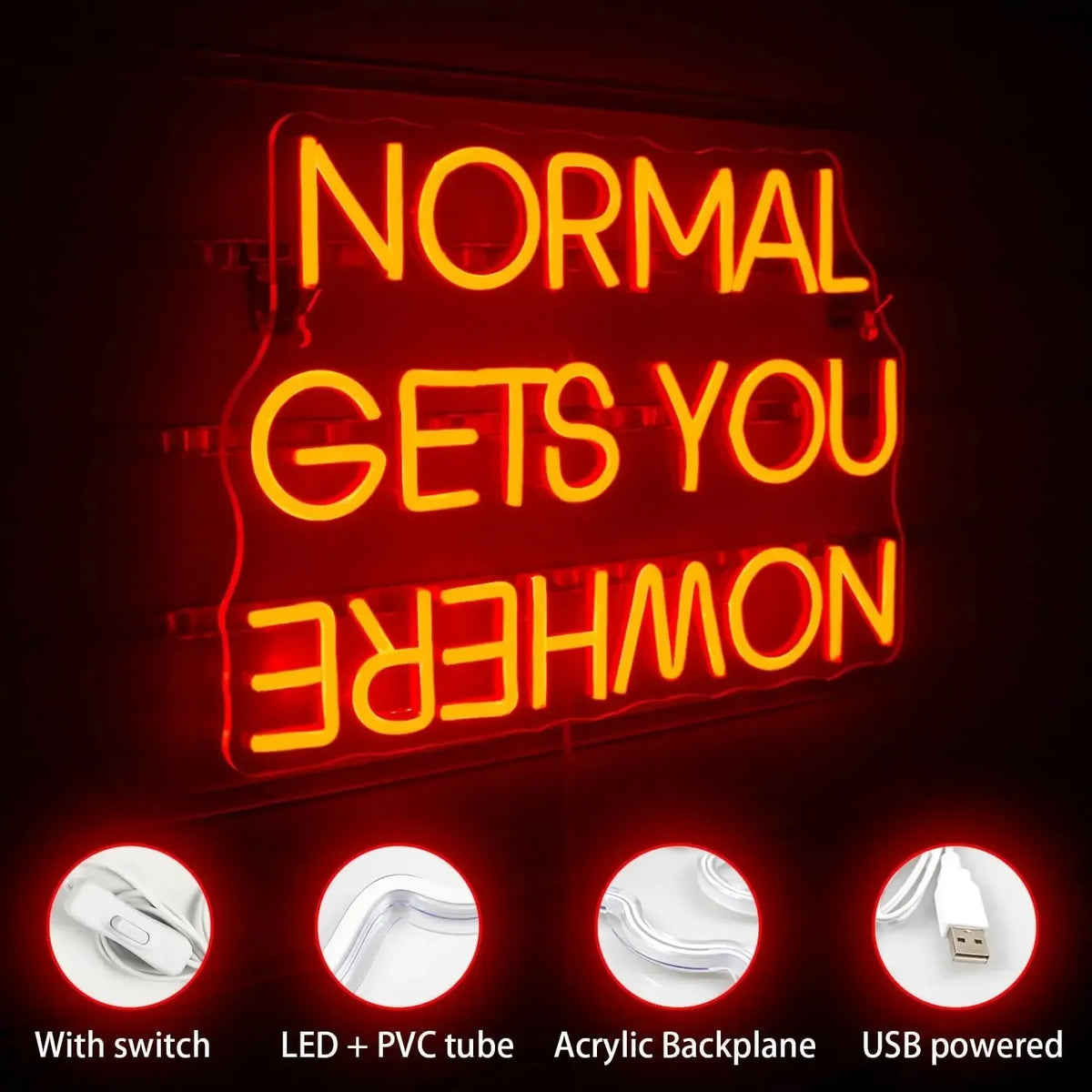 Dekoratyvinis LED šviestuvas „Normal Gets You Nowhere“ su moderniu dizainu, šviečia šiltu apšvietimu.