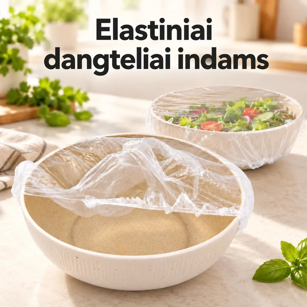 Tamprūs maisto uždengimo dangteliai su elastine juosta, skirti šaldytiems ir šviežiems maisto produktams uždengti.